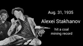 On This Day in 1935 the ‘Stakhanovite’ Movement Was Born