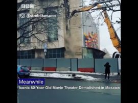 Moscow Tears Down Historic Soviet Cinema