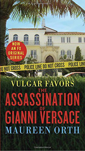 The True Story of “The Assassination of Gianni Versace”