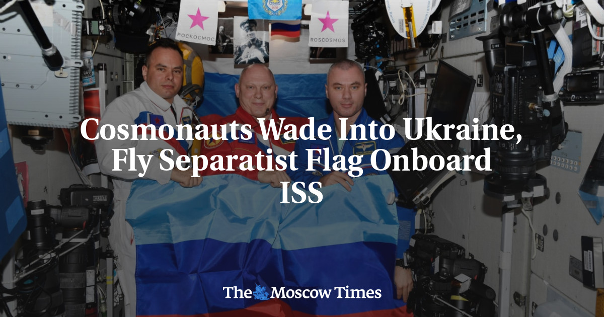 Cosmonauts Wade Into Ukraine, Fly Separatist Flag Onboard ISS