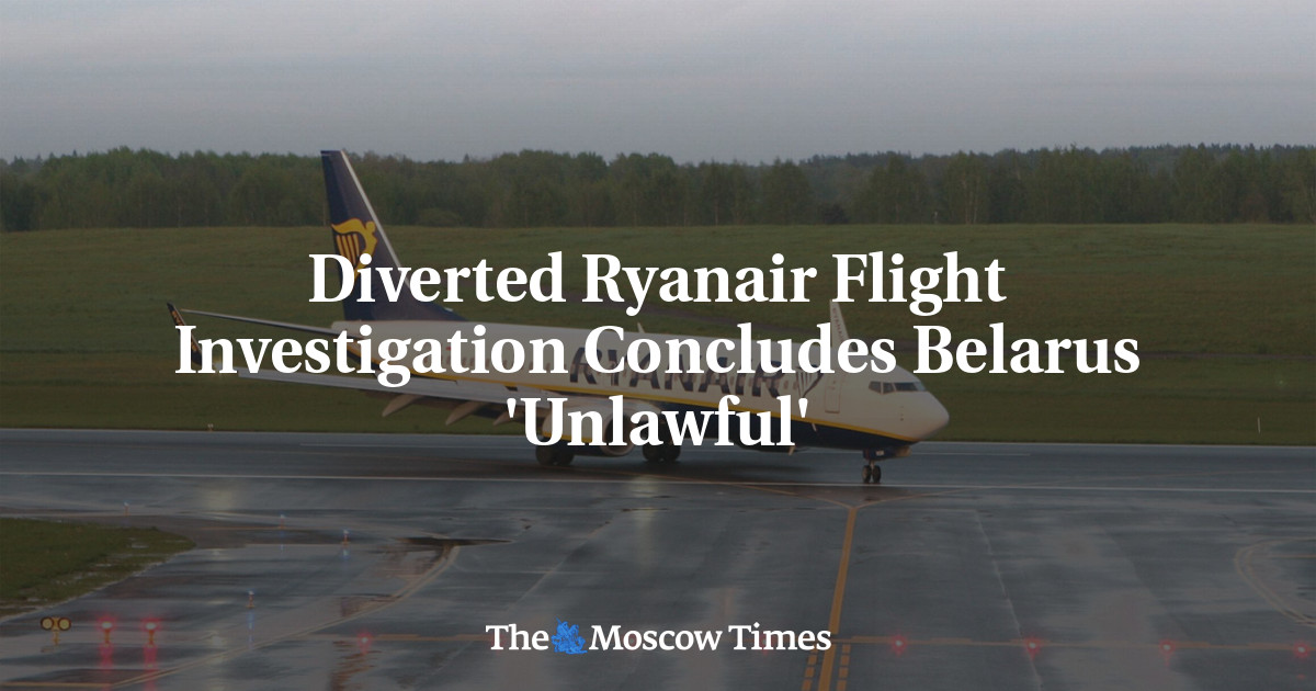 Diverted Ryanair Flight Investigation Concludes Belarus ‘Unlawful’