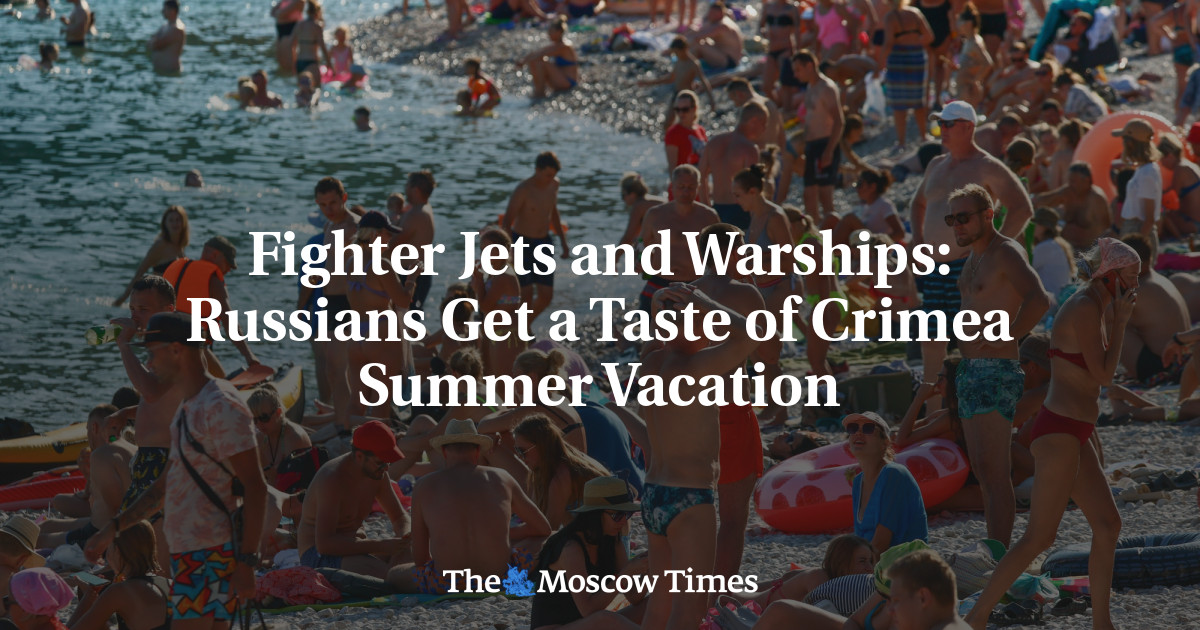 Fighter Jets and Warships: Russians Get a Taste of Crimea Summer Vacation