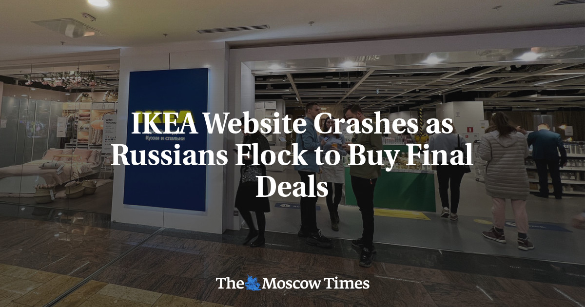 IKEA Website Crashes as Russians Flock to Buy Final Deals