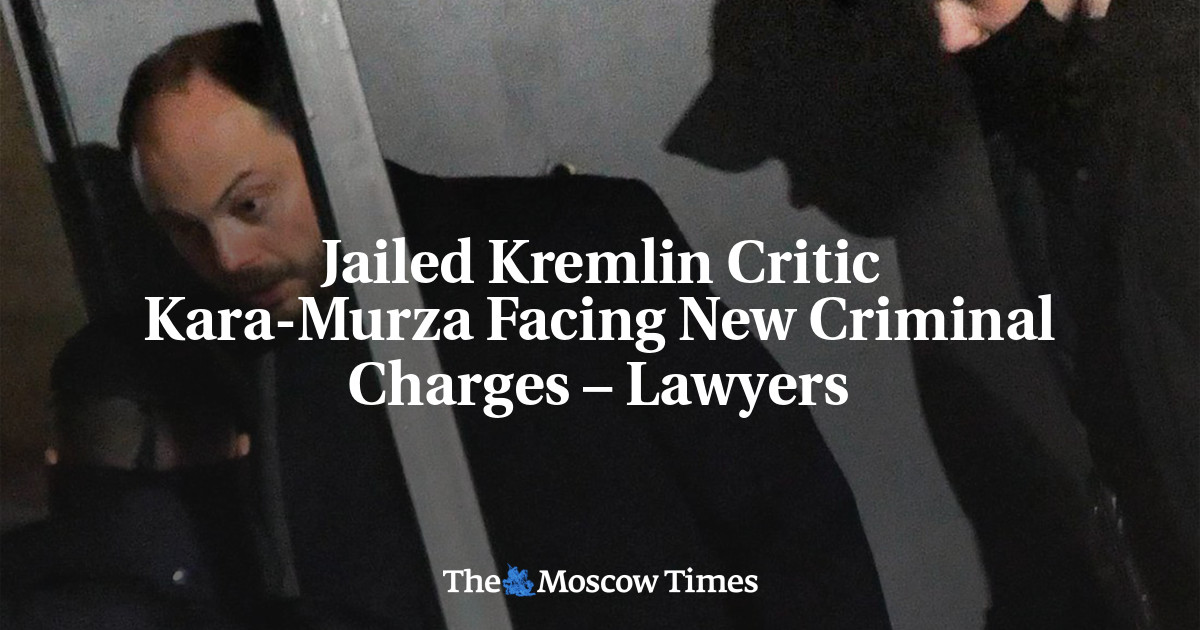 Jailed Kremlin Critic Kara-Murza Facing New Criminal Charges – Lawyers