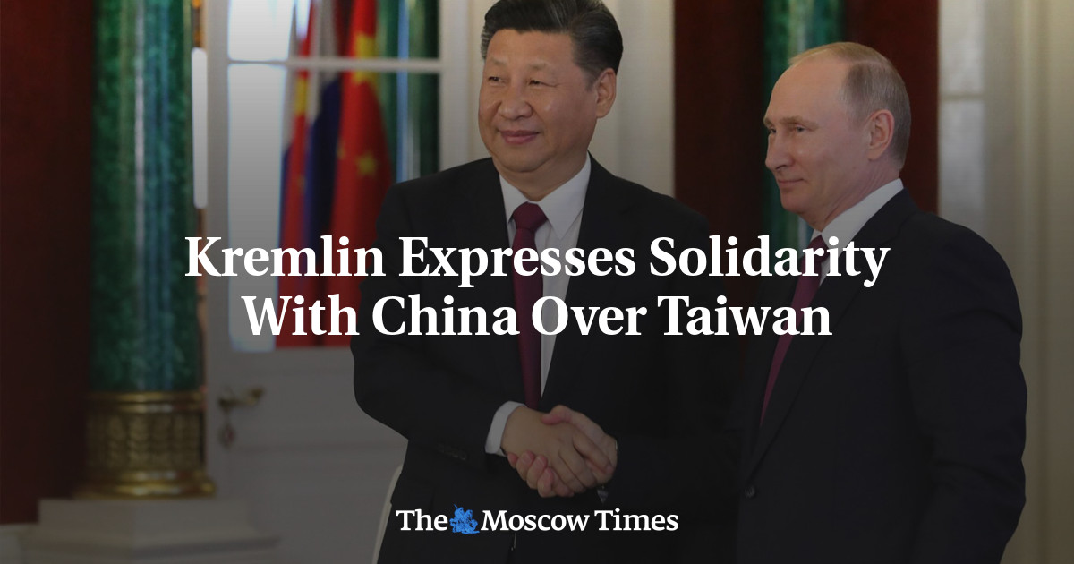 Kremlin Expresses Solidarity With China Over Taiwan