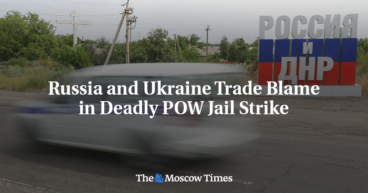 Russia and Ukraine Trade Blame in Deadly POW Jail Strike