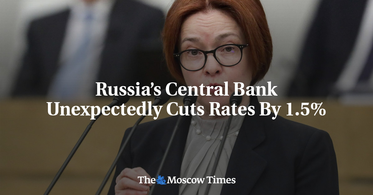 Russia’s Central Bank Unexpectedly Cuts Rates By 1.5%