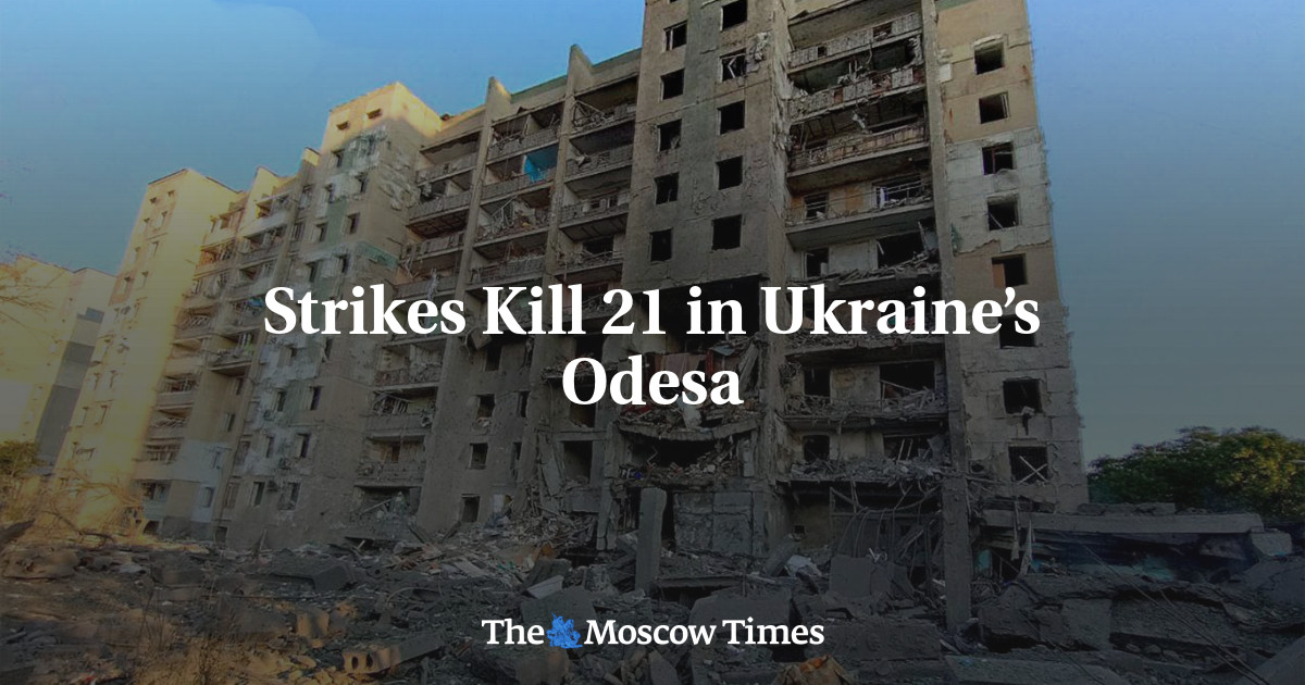 Strikes Kill 21 in Ukraine’s Odesa