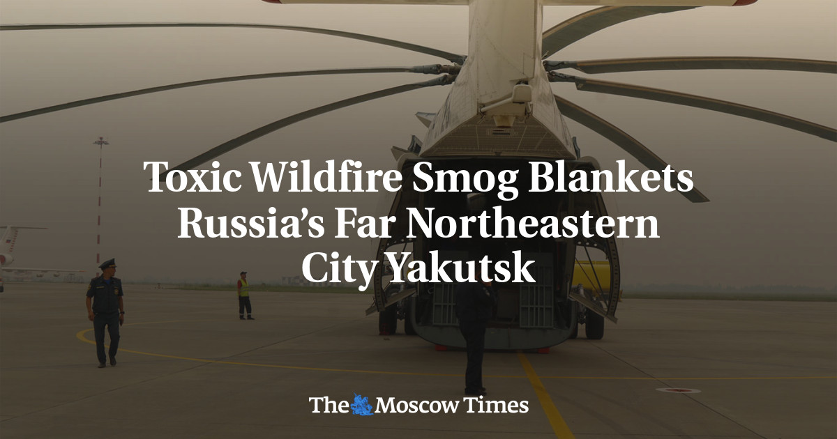 Toxic Wildfire Smog Blankets Russia’s Far Northeastern City Yakutsk
