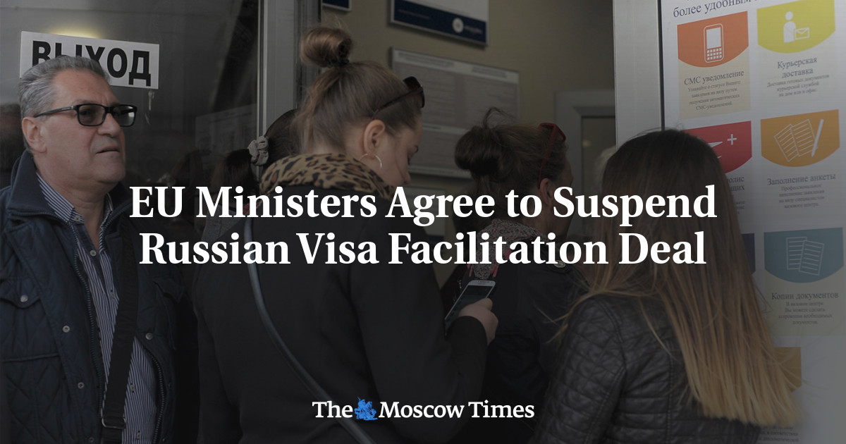 EU Ministers Agree to Suspend Russian Visa Facilitation Deal