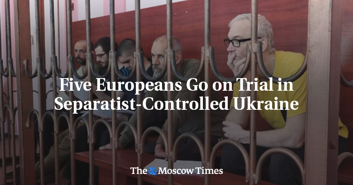 Five Europeans Go on Trial in Separatist-Controlled Ukraine