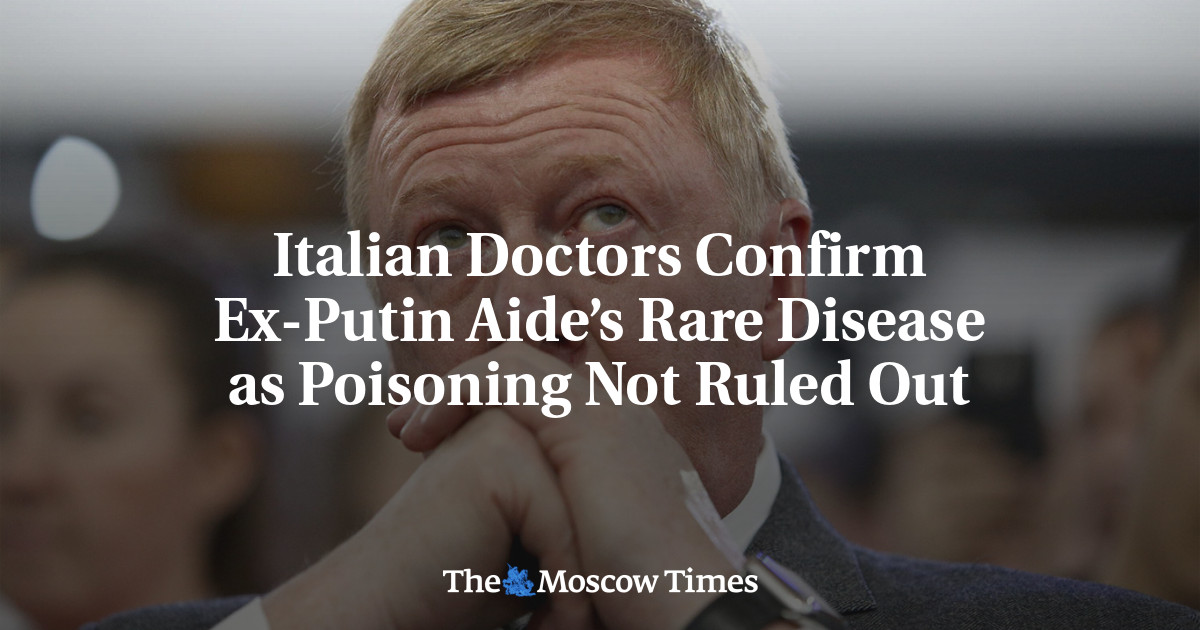 Italian Doctors Confirm Ex-Putin Aide’s Rare Disease as Poisoning Not Ruled Out