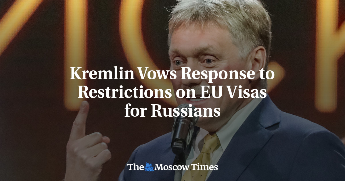 Kremlin Vows Response to Restrictions on EU Visas for Russians