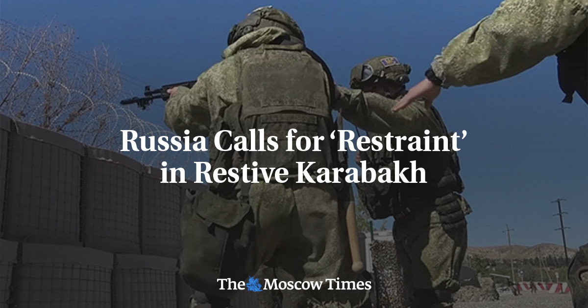 Russia Calls for ‘Restraint’ in Restive Karabakh