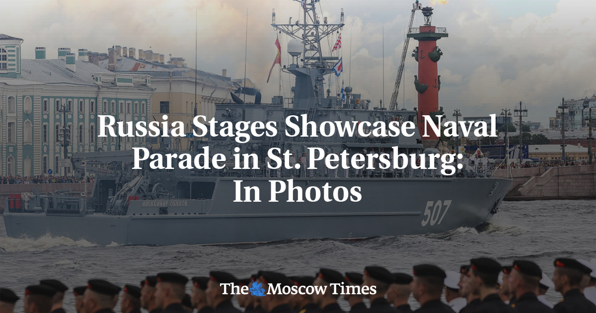 Russia Stages Showcase Naval Parade in St. Petersburg: In Photos