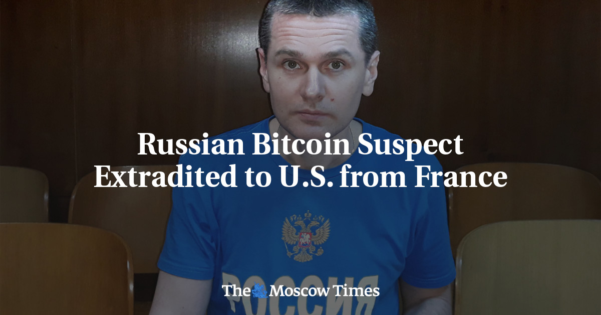 Russian Bitcoin Suspect Extradited to U.S. from France