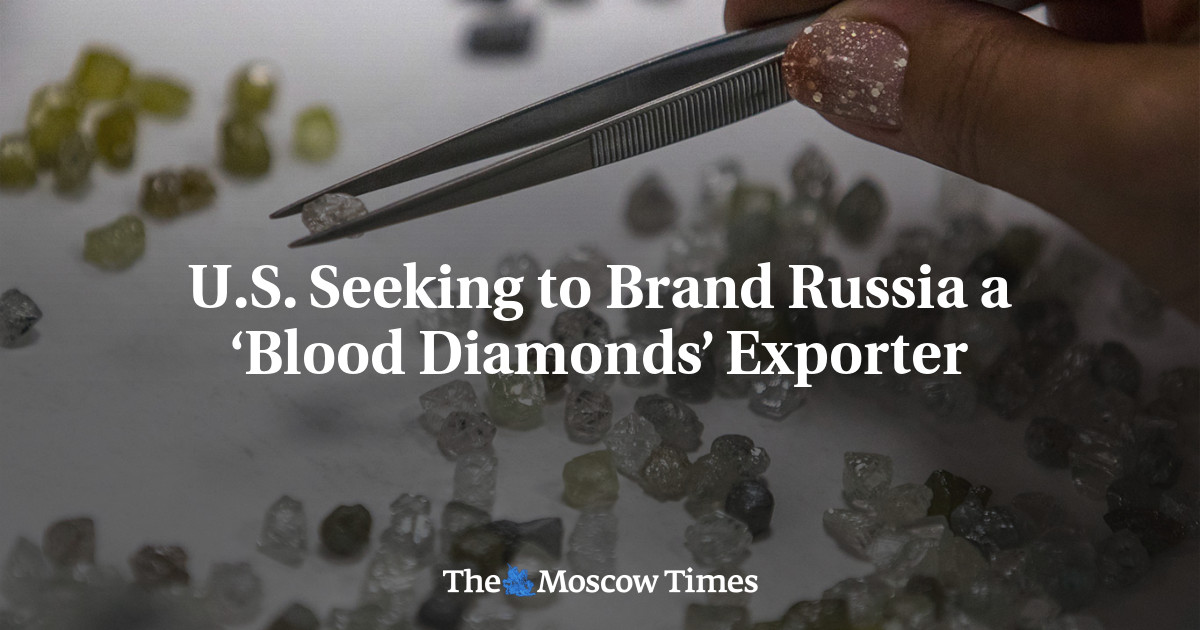 U.S. Seeking to Brand Russia a ‘Blood Diamonds’ Exporter