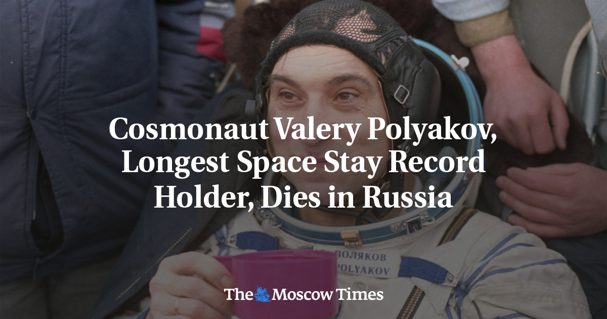 Cosmonaut Valery Polyakov, Longest Space Stay Record Holder, Dies in Russia