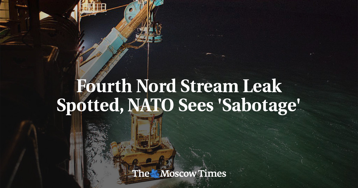 Fourth Nord Stream Leak Spotted, NATO Sees ‘Sabotage’