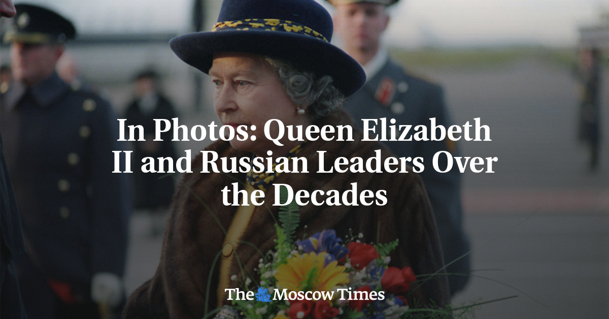 In Photos: Queen Elizabeth II and Russian Leaders Over the Decades