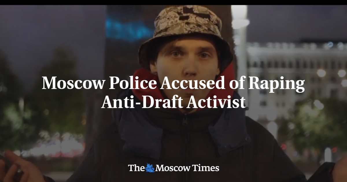 Moscow Police Accused of Raping Anti-Draft Activist