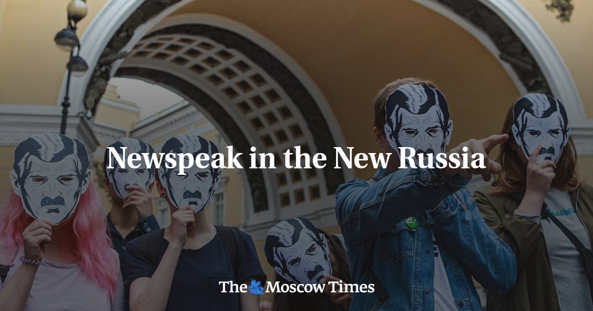 Newspeak in the New Russia