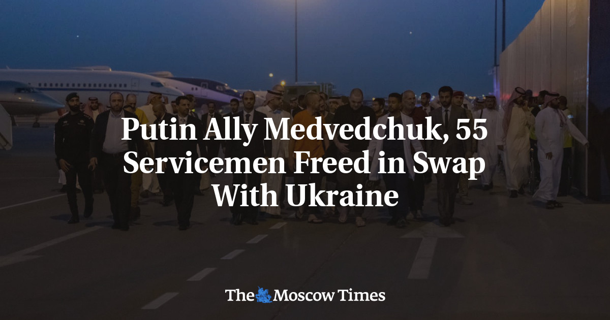 Putin Ally Medvedchuk, 55 Servicemen Freed in Swap With Ukraine
