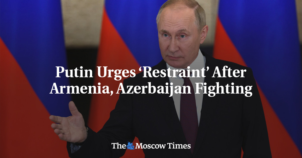 Putin Urges ‘Restraint’ After Armenia, Azerbaijan Fighting