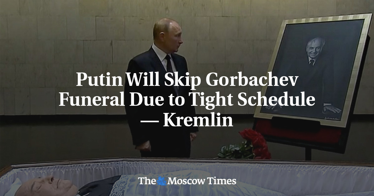Putin Will Skip Gorbachev Funeral Due to Tight Schedule — Kremlin