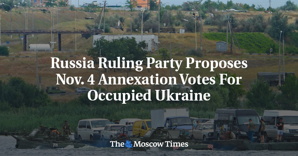 Russia Ruling Party Proposes Nov. 4 Annexation Votes For Occupied Ukraine