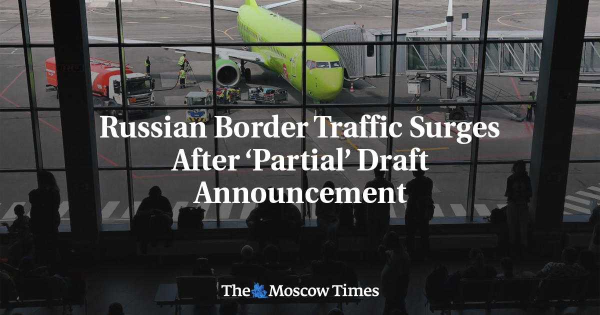 Russian Border Traffic Surges After ‘Partial’ Draft Announcement