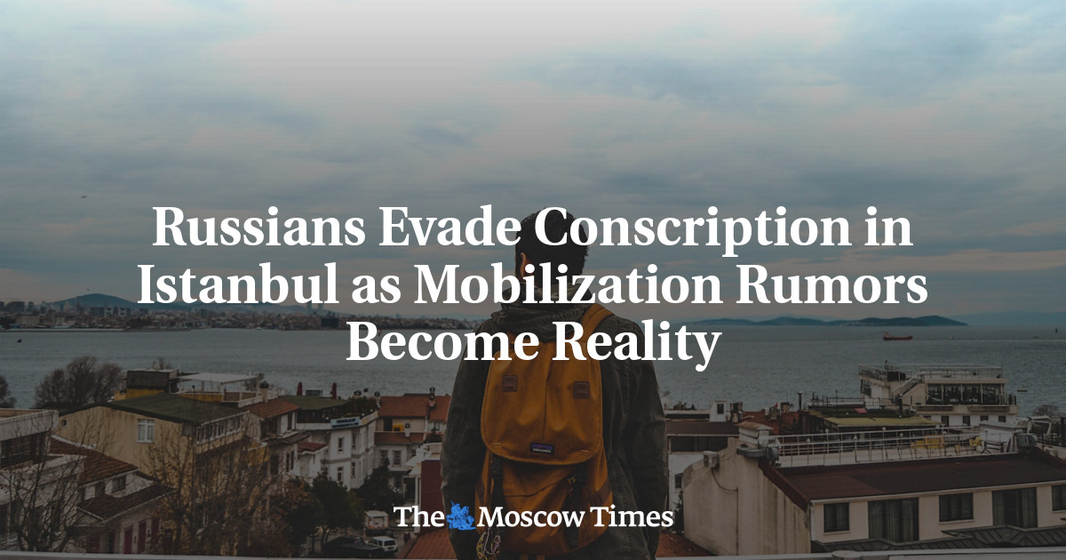 Russians Evade Conscription in Istanbul as Mobilization Rumors Become Reality