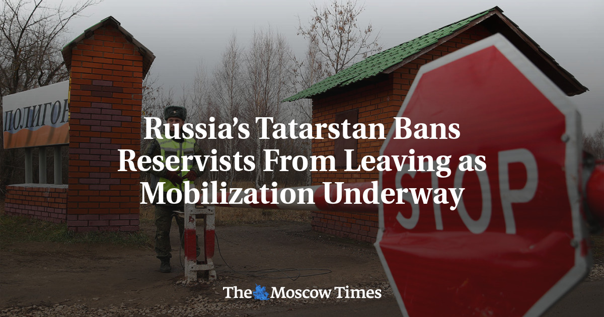 Russia’s Tatarstan Bans Reservists From Leaving as Mobilization Underway