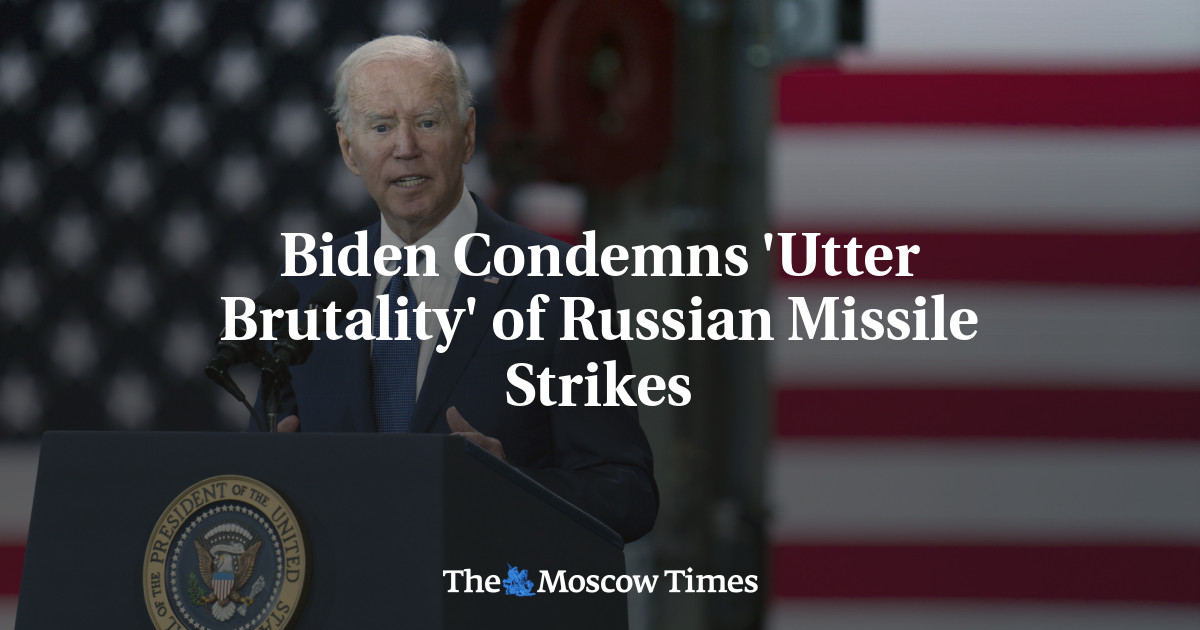 Biden Condemns ‘Utter Brutality’ of Russian Missile Strikes