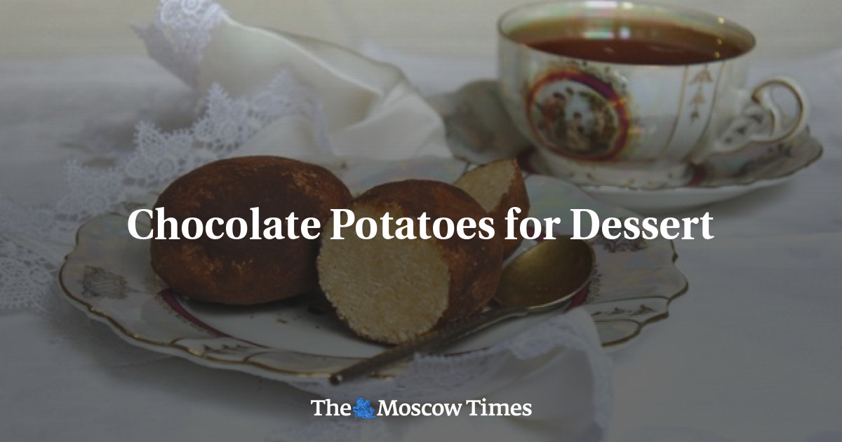 Chocolate Potatoes for Dessert