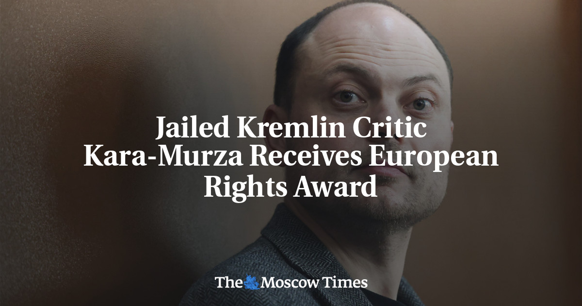 Jailed Kremlin Critic Kara-Murza Receives European Rights Award