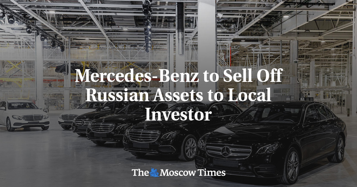 Mercedes-Benz to Sell Off Russian Assets to Local Investor
