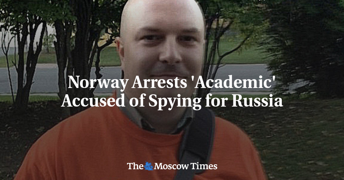 Norway Arrests ‘Academic’ Accused of Spying for Russia