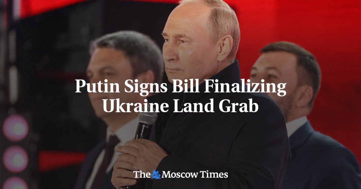Putin Signs Bill Finalizing Ukraine Land Grab