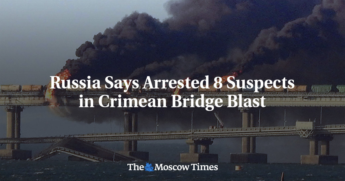 Russia Says Arrested 8 Suspects in Crimean Bridge Blast