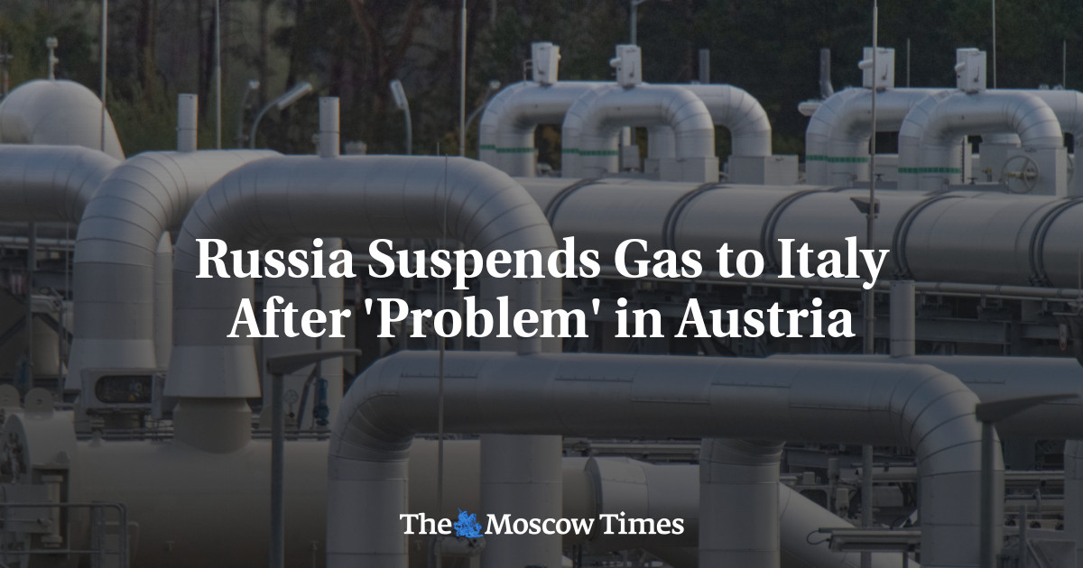 Russia Suspends Gas to Italy After ‘Problem’ in Austria
