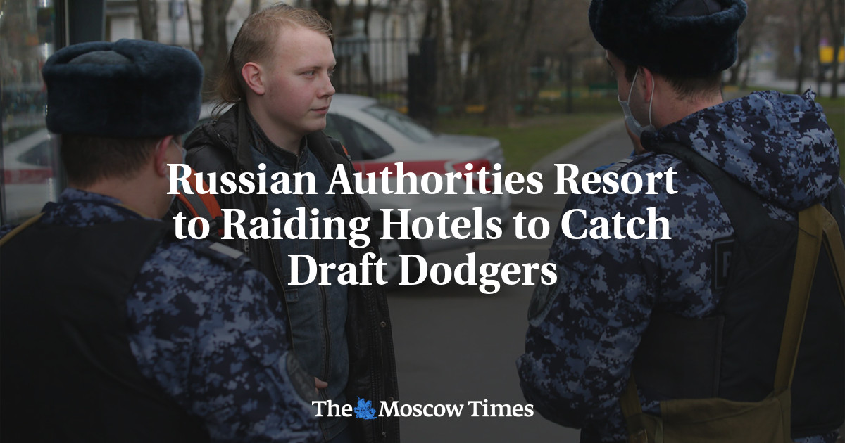 Russian Authorities Resort to Raiding Hotels to Catch Draft Dodgers