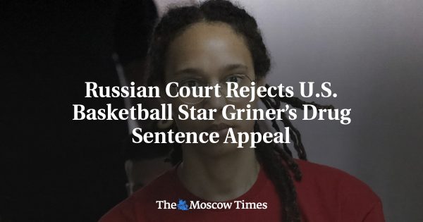 Russian Court Rejects U.S
