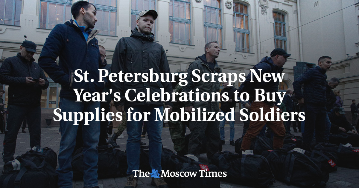 St. Petersburg Scraps New Year’s Celebrations to Buy Supplies for Mobilized Soldiers
