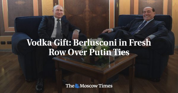 Vodka Gift: Berlusconi in Fresh Row Over Putin Ties