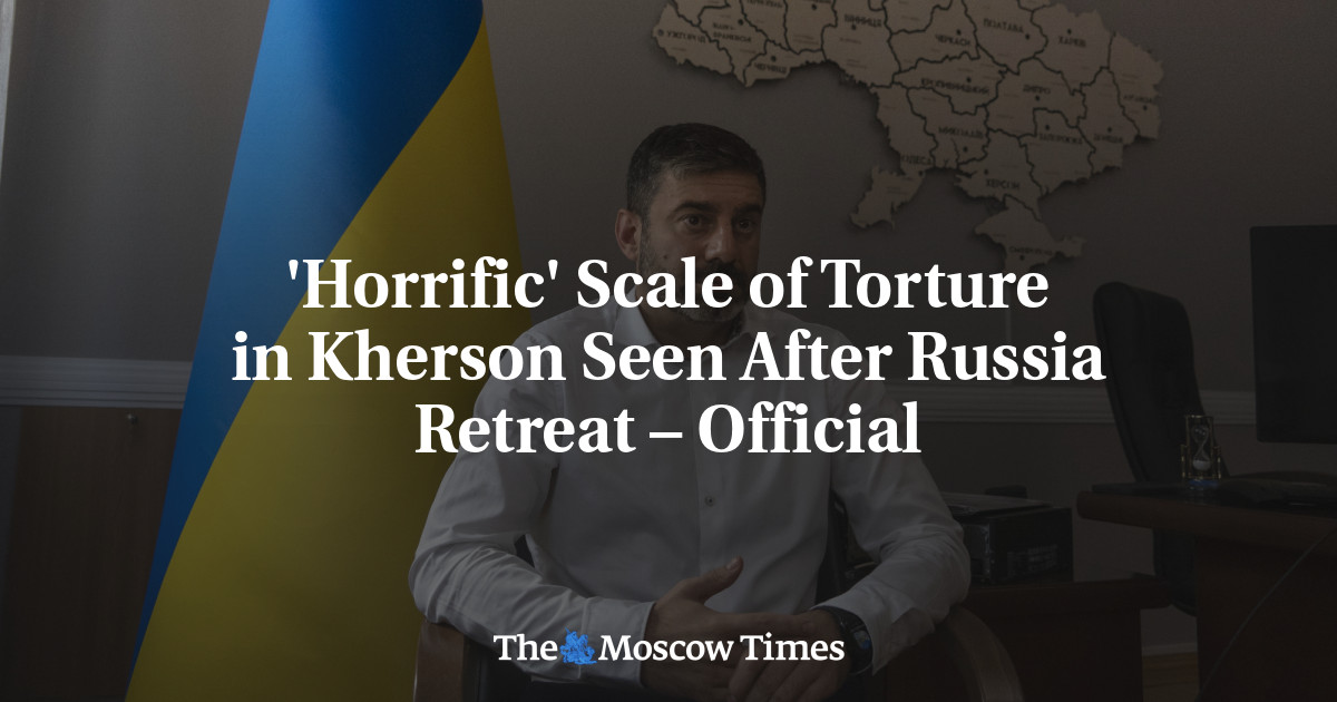 ‘Horrific’ Scale of Torture in Kherson Seen After Russia Retreat – Official