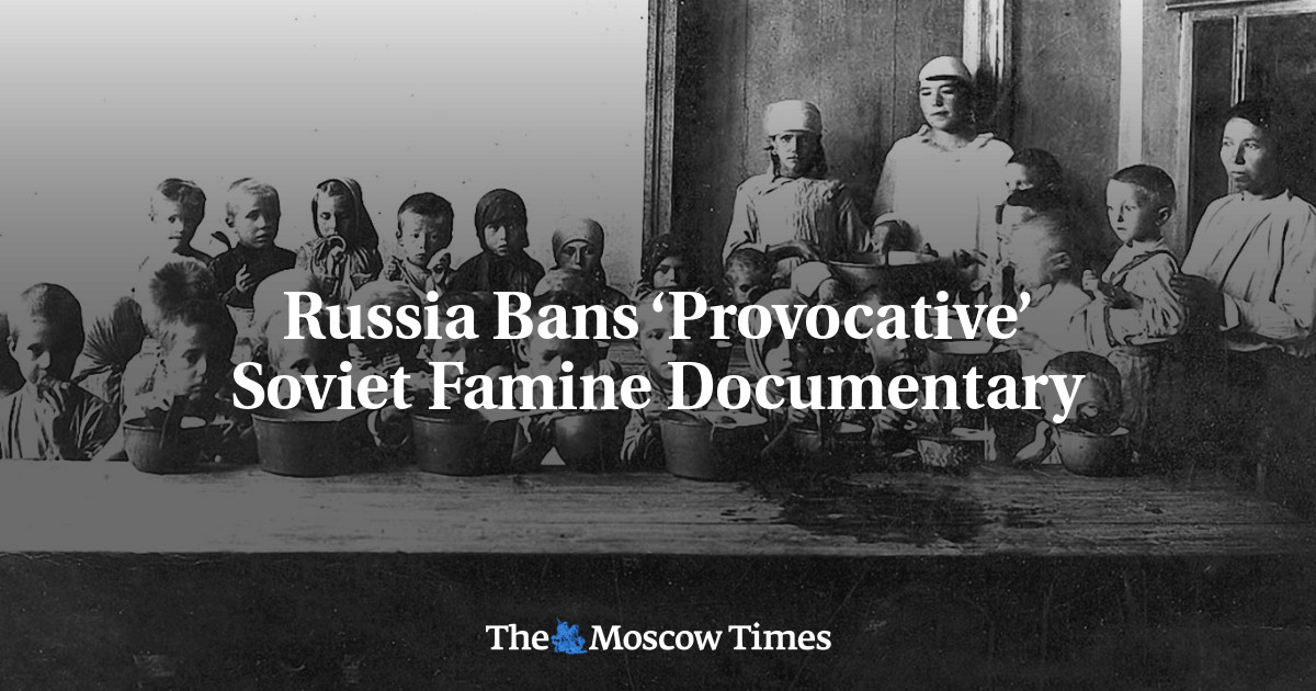 Russia Bans ‘Provocative’ Soviet Famine Documentary