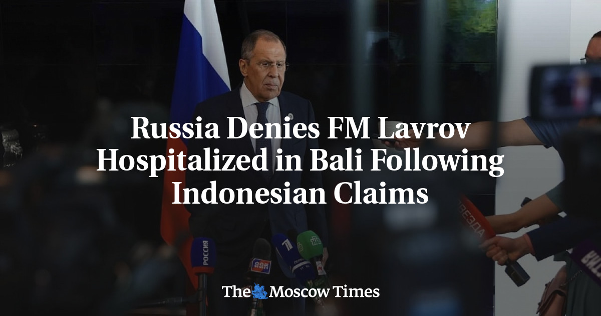 Russia Denies FM Lavrov Hospitalized in Bali Following Indonesian Claims