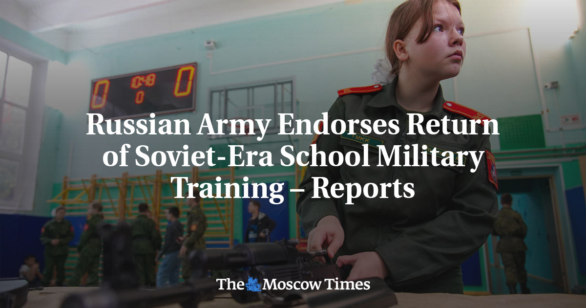 Russian Army Endorses Return of Soviet-Era School Military Training – Reports