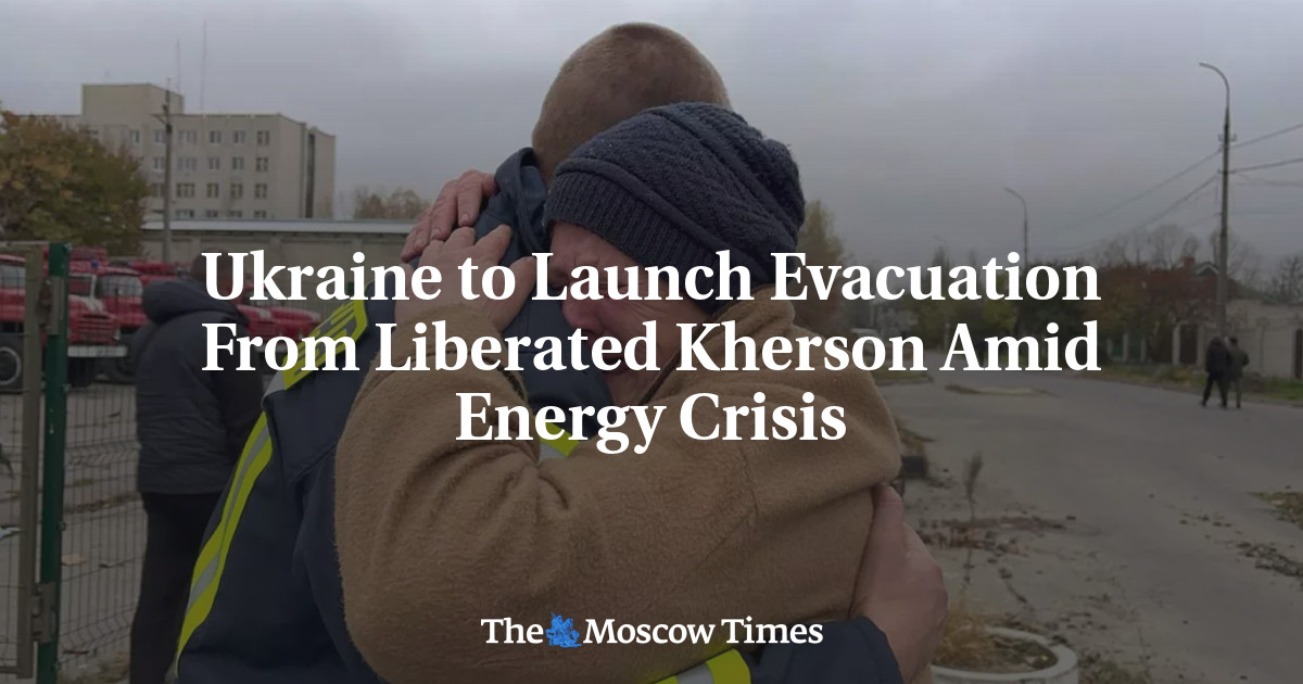 Ukraine to Launch Evacuation From Liberated Kherson Amid Energy Crisis